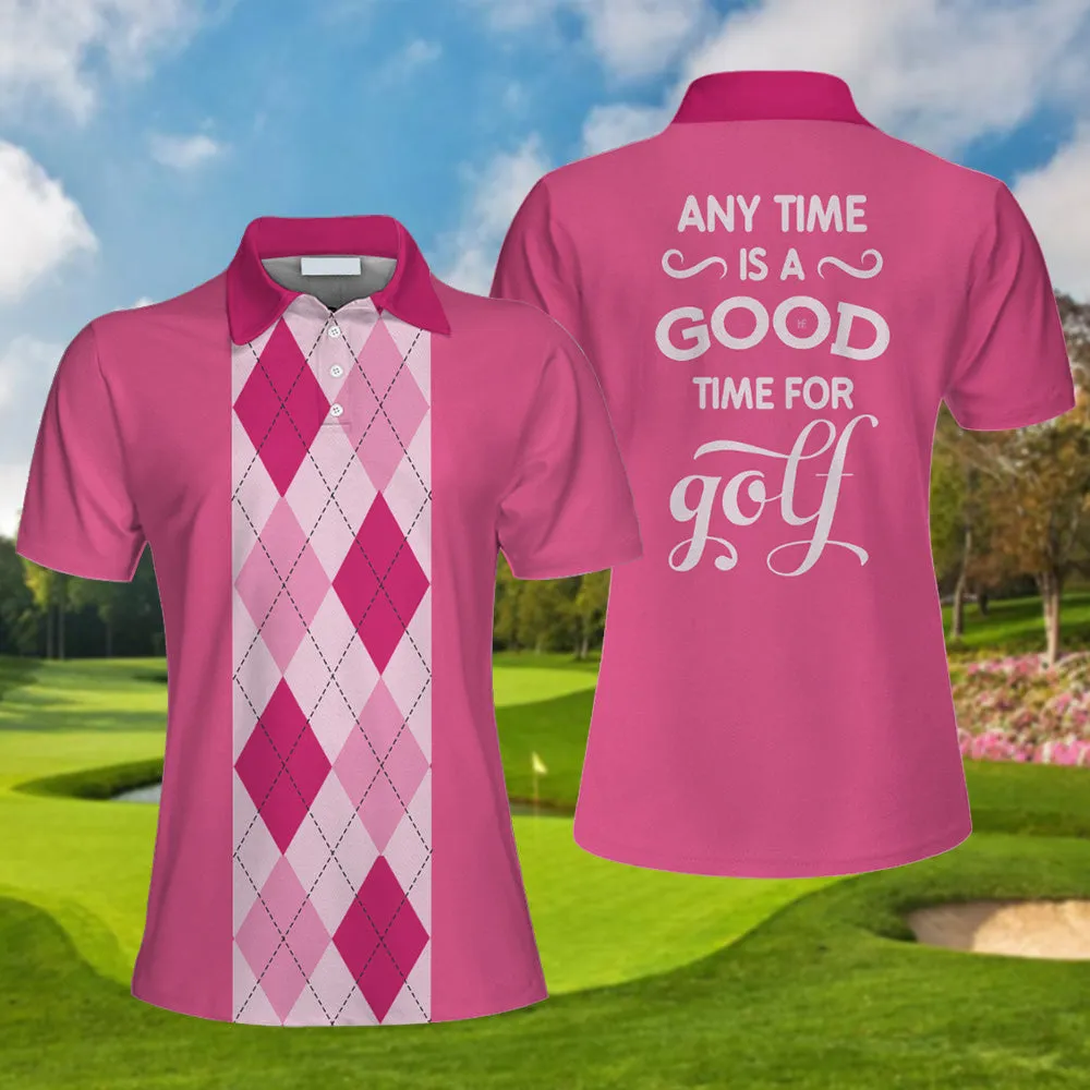 Anytime Is A Good Time For Golf Short Sleeve Women Polo Shirt, Pink Argyle Pattern Golf Shirt For Female Golfers