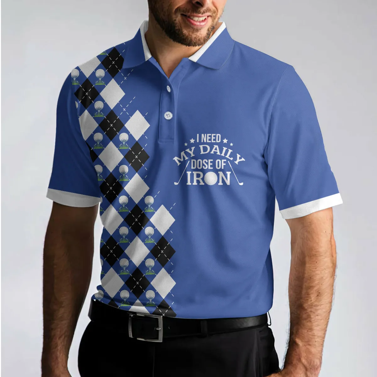 I Need My Daily Dose Of Iron Polo Shirt, Argyle Pattern Polo Shirt, Best Golf Shirt For Men Coolspod